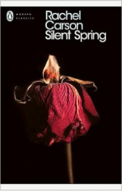 Silent Spring: Rachel Carson (Penguin Modern Classics)